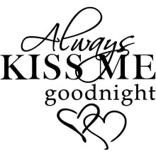 Wandtattoos mit dem Spruch „Küss mich immer Gute Nacht“, selbstklebende Wandaufkleber für Schlafzimmer und Wohnaccessoires