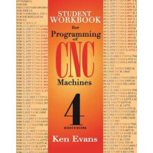 Student Workbook for Programming of CNC Machines