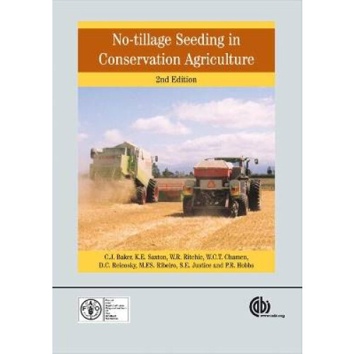 No Tillage Seeding in Conservation Agriculture