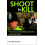 Shoot to kill 1