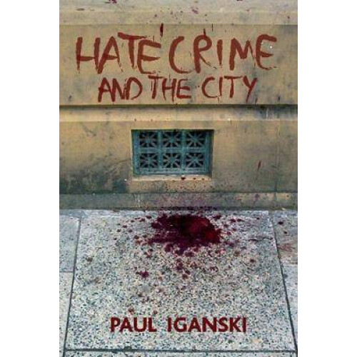 'Hate crime' and the city