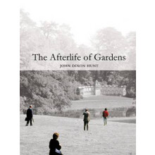 The Afterlife of Gardens