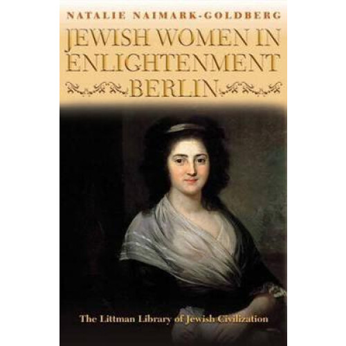 Jewish Women in Enlightenment Berlin