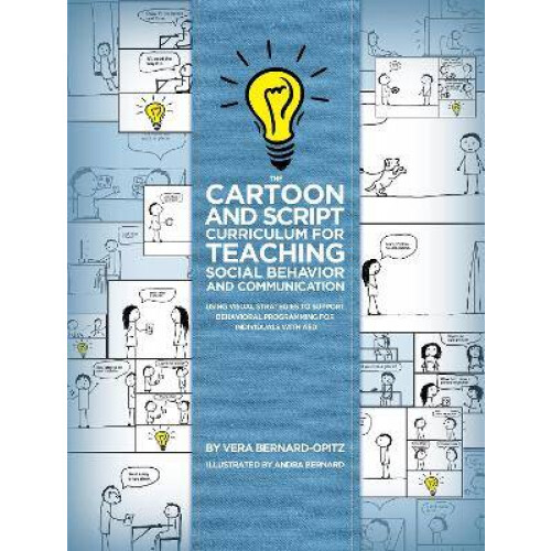 The Cartoon and Script Curriculum for Teaching Social Behavior and Communication
