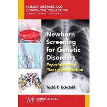 Newborn Screening for Genetic Disorders