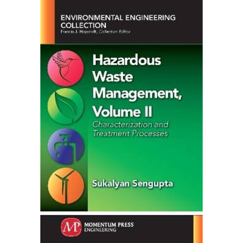 Hazardous Waste Management, Volume II