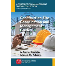 Construction Site Coordination and Management Guide