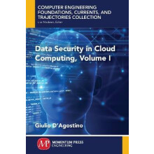 Data Security in Cloud Computing, Volume I