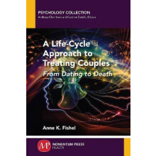 A Life-Cycle Approach to Treating Couples