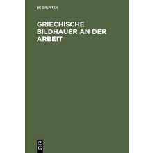 Griechische Bildhauer an Der Arbeit