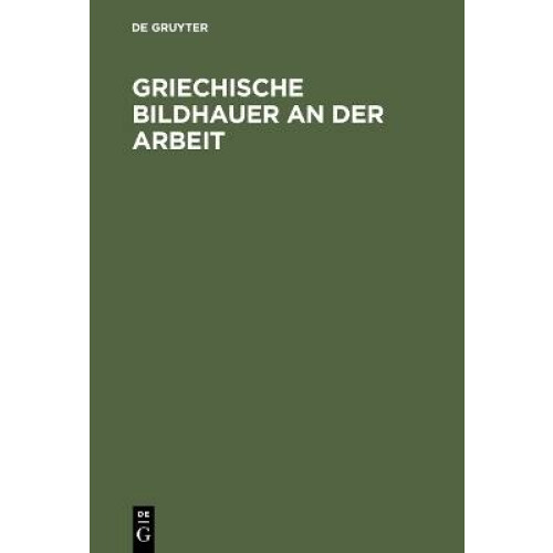 Griechische Bildhauer an Der Arbeit