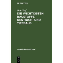 Die Wichtigsten Baustoffe Des Hoch- Und Tiefbaus