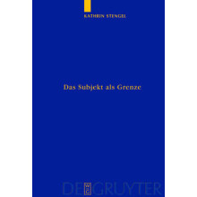 Das Subjekt als Grenze