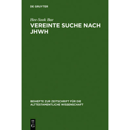 Vereinte Suche nach JHWH