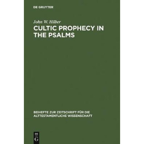 Cultic Prophecy in the Psalms