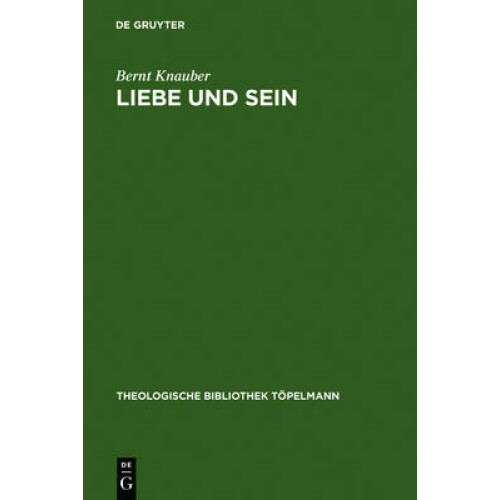 Liebe und Sein