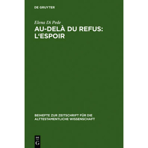 Au-delà du refus: l'espoir