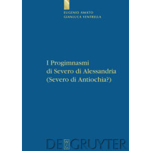 I Progimnasmi di Severo di Alessandria (Severo di Antiochia?)