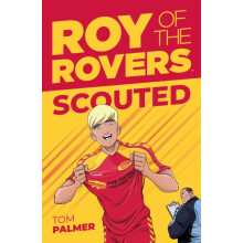 Roy of the Rovers Scouted by Tom Palmer Paperback Book