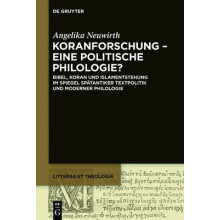 Koranforschung eine politische Philologie?