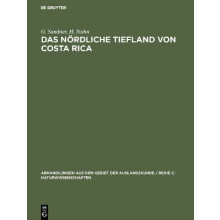 Das nördliche Tiefland von Costa Rica