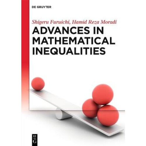 Advances in Mathematical Inequalities