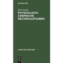 Physikalisch-chemische Rechenaufgaben
