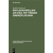Rayleighwellen am Keil mit freien Grenzflächen