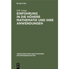 Einführung in die höhere Mathematik und ihre Anwendungen