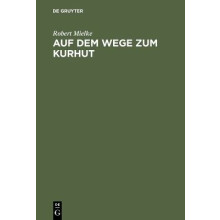 Auf dem Wege zum Kurhut