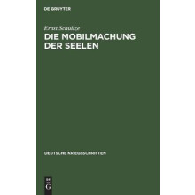 Die Mobilmachung Der Seelen