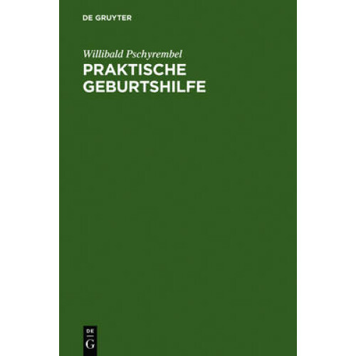 Praktische Geburtshilfe