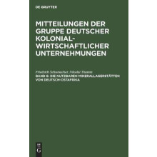 Die Nutzbaren Minerallagerstätten Von Deutsch-Ostafrika