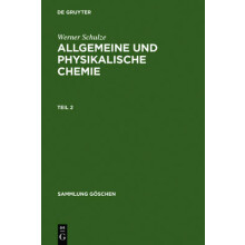 Allgemeine und physikalische Chemie. Teil 2