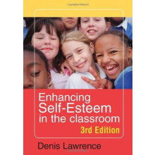 Enhancing Selfesteem in the Classroom by Denis Lawrence Hardcover Book