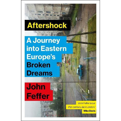 Aftershock by John Feffer Paperback Book