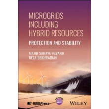 Microgrids Including Hybrid Resources by Bekhradian Reza University of