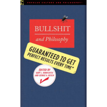 Bullshit and Philosophy Guaranteed to Get Perfect Results Every Time P