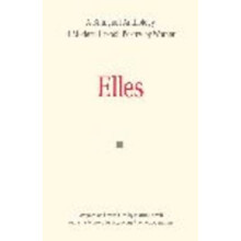 Elles A Bilingual Anthology of Modern French Poetry by Women Paperback