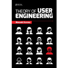 Theory of User Engineering by Kurosu Masaaki The Open University of Ja