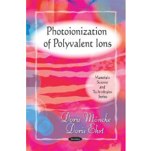 Photoionization of Polyvalent Ions by Doris Ehrt Paperback Book