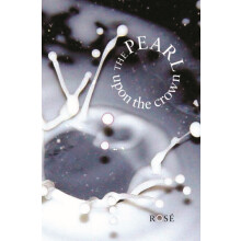 The Pearl Upon the Crown by Ros Paperback Book