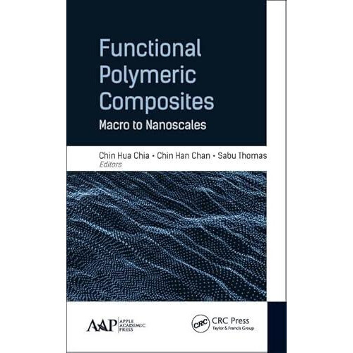 Functional Polymeric Composites Hardcover Book