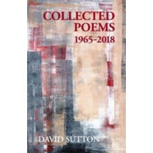 Collected Poems 19652018 by David Sutton Paperback Book