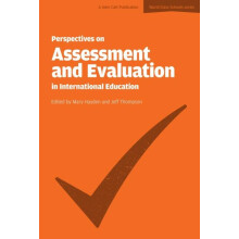 Perspectives on Assessment and Evaluation in International Schools by