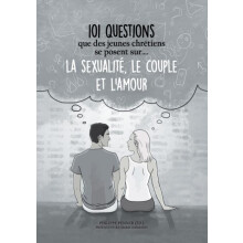 101 questions que des jeunes chrtiens se posent sur ... la sexualit le