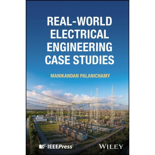 RealWorld Electrical Engineering Case Studies by Manikandan Palanicham