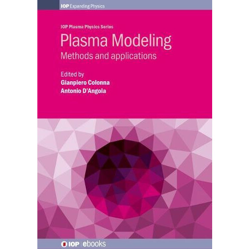 Plasma Modeling Methods and applications Hardcover Book