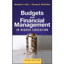 Budgets and Financial Management in Higher Education by George S. Indi