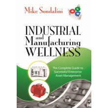 Industrial and Manufacturing Wellness The Complete Guide to Successful